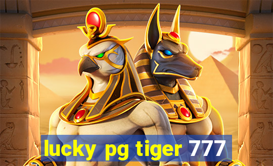 lucky pg tiger 777